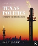 Texas Politics Governing the Lone Star State 4th 2014 (Revised) 9780415843621 Front Cover