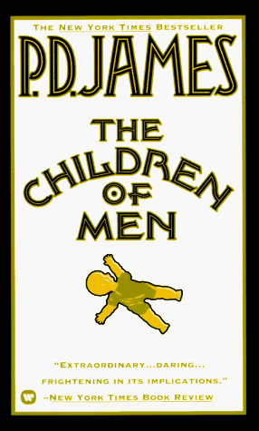 Children of Men  N/A 9780446364621 Front Cover