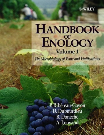 Handbook of Enology The Microbiology of Wine and Vinifications  2000 9780471973621 Front Cover