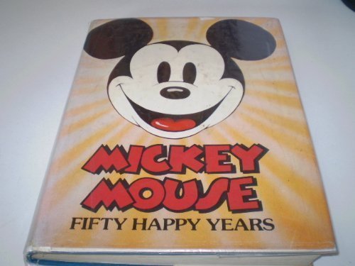 Mickey Mouse Fifty Happy Years  1977 9780517529621 Front Cover