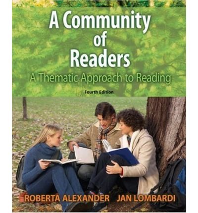 A Community of Readers: A Thematic Approach to Reading 3rd 2006 9780618918621 Front Cover