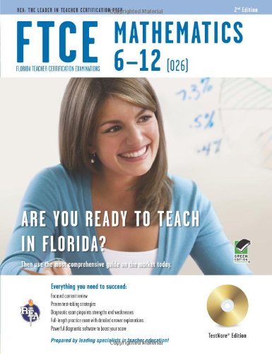 FTCE Mathematics 6-12  2nd 2012 (Revised) 9780738609621 Front Cover