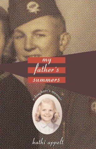 My Father's Summers A Daughter's Memoir  2004 (Revised) 9780805073621 Front Cover