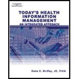 Today's Health Information Management An Integrated Approach (Book Only)  2008 9781111320621 Front Cover