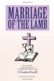Marriage of the Lamb  N/A 9781450083621 Front Cover