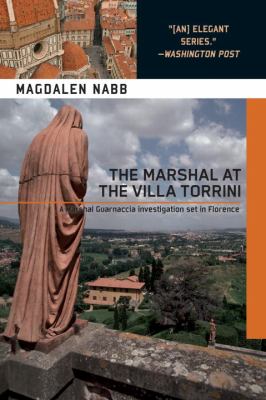 Marshal at the Villa Torrini   2009 9781569475621 Front Cover