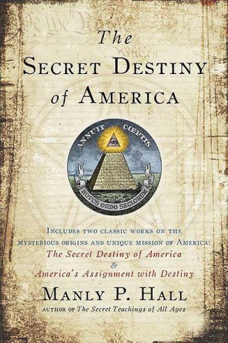 Secret Destiny of America   2008 9781585426621 Front Cover
