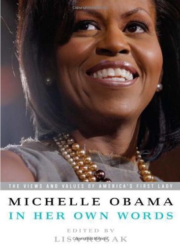 Michelle Obama in Her Own Words   2009 9781586487621 Front Cover