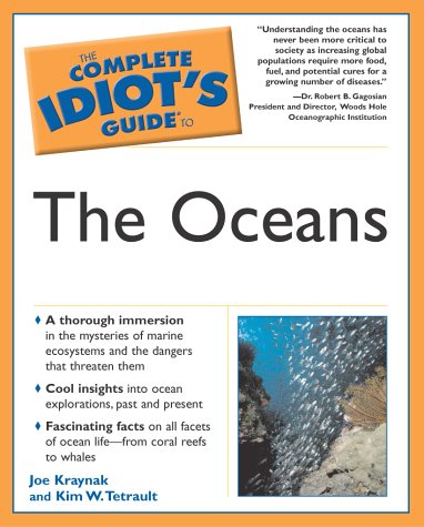 Complete Idiot's Guide to the Oceans   2003 9780028644622 Front Cover