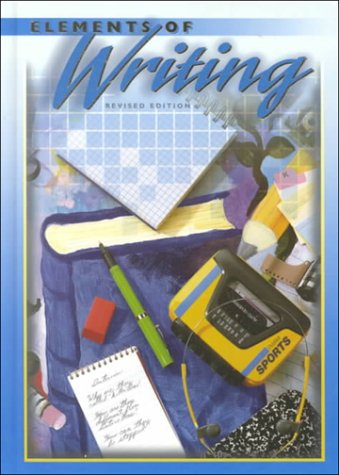 Elements of Writing : First Course  1998 (Revised) 9780030508622 Front Cover
