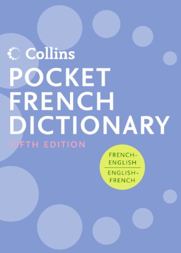 Collins Pocket French Dictionary, 5th Edition  5th 2007 9780061438622 Front Cover