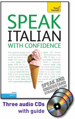 Speak Italian With Confidence: A Teach Yourself Guide  2010 9780071664622 Front Cover