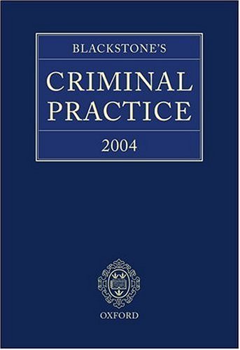 Blackstone's Criminal Practice 2004 Revised  9780199263622 Front Cover