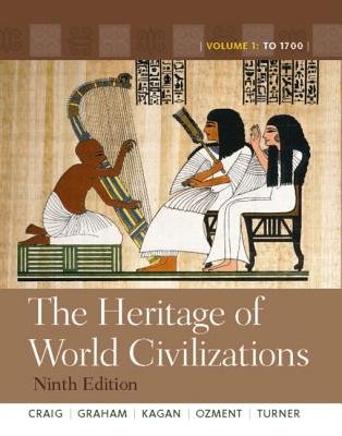 Heritage of World Civilizations, the, Volume 1, Books a la Carte Edition 8th 2009 9780205771622 Front Cover
