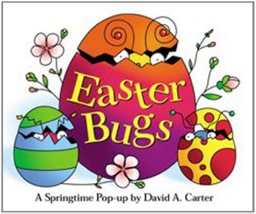 Easter Bugs A Springtime Pop-Up  2001 9780689818622 Front Cover
