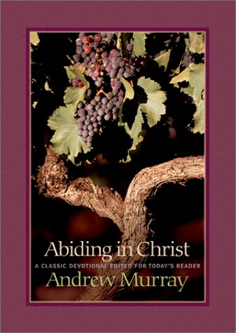 Abiding in Christ   2003 9780764227622 Front Cover