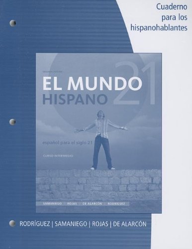 Mundo 21 Hispano Cuaderno para Los Hispanohablantes  2nd 2014 (Revised) 9781285053622 Front Cover