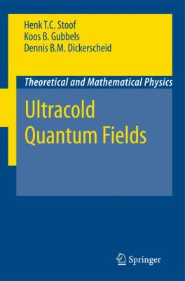 Ultracold Quantum Fields   2009 9781402087622 Front Cover