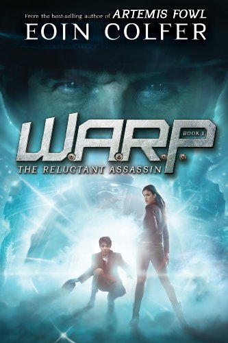 WARP Book 1 the Reluctant Assassin (WARP, Book 1)  N/A 9781423161622 Front Cover
