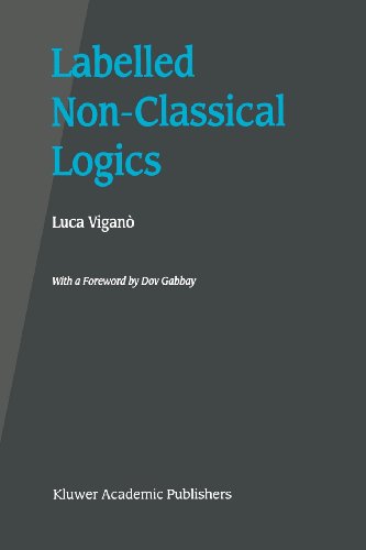 Labelled Non-Classical Logics   2000 9781441949622 Front Cover