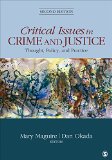 Critical Issues in Crime and Justice Thought, Policy, and Practice 2nd 2015 9781483350622 Front Cover