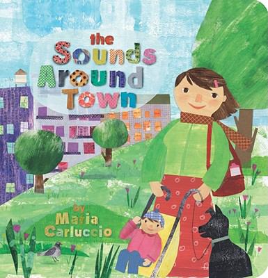 Sounds Around Town   2010 9781846863622 Front Cover