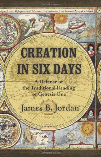 Creation in Six Days A Defense of the Traditional Reading of Genesis One  1999 9781885767622 Front Cover