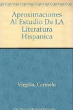 Aproximaciones al Estudio de la Literatura Hispánica 2nd 9780075573623 Front Cover