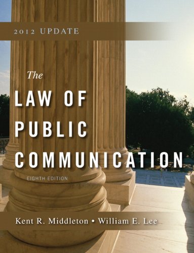 Law of Public Communication 2012 Update  8th 2012 (Revised) 9780205831623 Front Cover