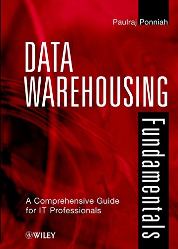 Data Warehousing Fundamentals A Comprehensive Guide for IT Professionals  2001 9780471221623 Front Cover