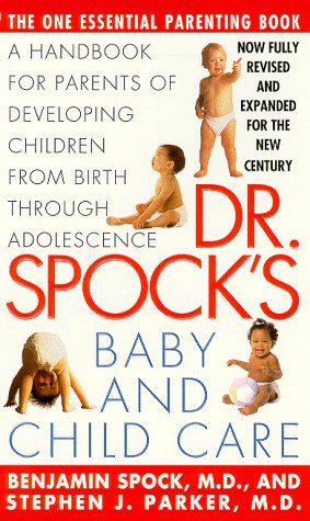 Dr. Spock's Baby and Child Care  7th 1998 (Revised) 9780671537623 Front Cover