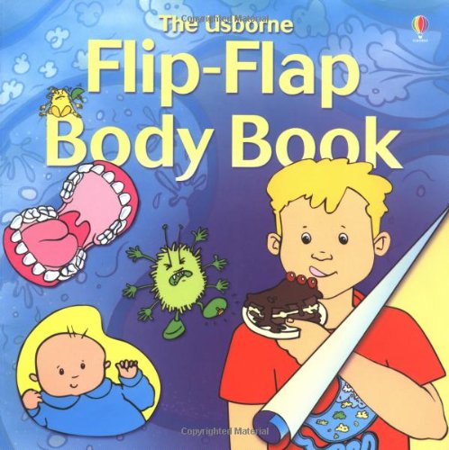 Flip Flap Body Book (Usborne Flip Flaps) N/A 9780746033623 Front Cover