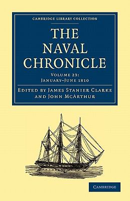 Naval Chronicle, January-July 1810  N/A 9781108018623 Front Cover