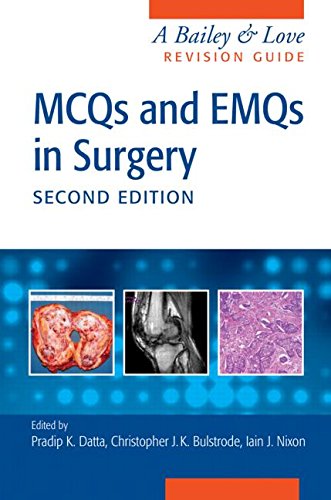 MCQs and EMQs in Surgery A Bailey and Love Revision Guide, Second Edition 2nd 2015 (Revised) 9781482248623 Front Cover
