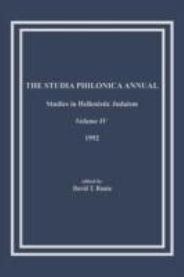 The Studia Philonica Annual, 4, 1992:   1992 9781589833623 Front Cover