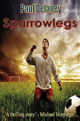 Sparrowlegs  2008 9781849232623 Front Cover