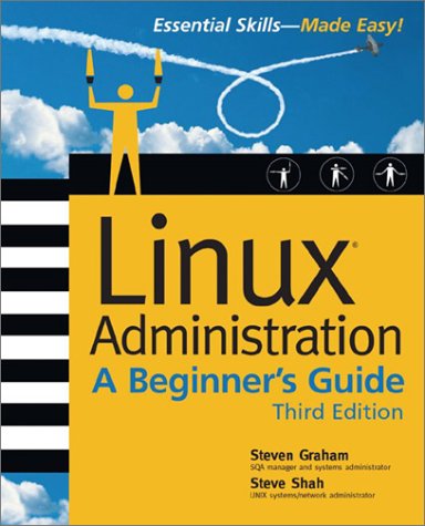 Linux Administration A Beginner's Guide 3rd 2003 9780072225624 Front Cover