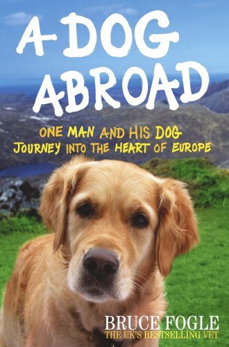 Dog Abroad  2007 9780091910624 Front Cover
