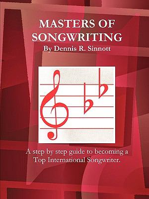 Masters of Songwriting   2009 9780557199624 Front Cover