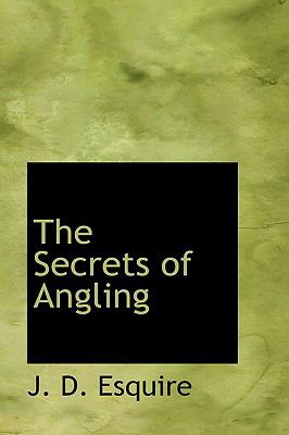 Secrets of Angling N/A 9780559843624 Front Cover