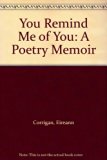 You Remind Me of You A Poetry Memoir N/A 9780606222624 Front Cover