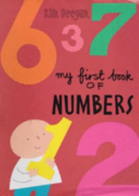 My First Book of Numbers N/A 9780747550624 Front Cover