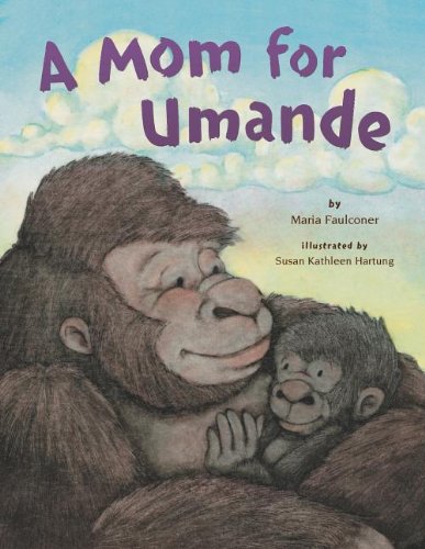 Mom for Umande   2013 9780803737624 Front Cover