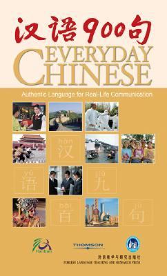 Everyday Chinese Authentic Language for Real-Life Communication  2008 9781428229624 Front Cover