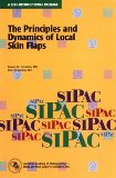 Principles and Dynamics of Local Skin Flaps 4th (Revised) 9781567720624 Front Cover