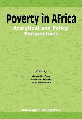 Poverty in Africa: Analytical and Policy Perspectives  2009 9789966846624 Front Cover