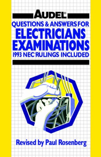 Questions and Answers for Electrician's Examinations Includes NEC Rulings 1993  1993 9780020777625 Front Cover