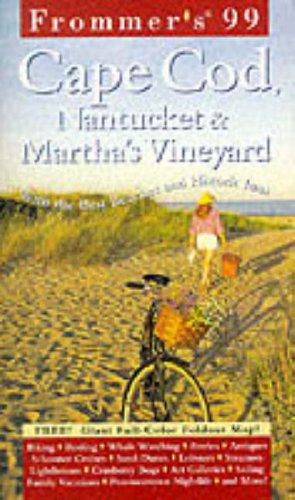 Frommer's Cape Cod, Nantucket and Martha's Vineyard  3rd 1999 9780028627625 Front Cover
