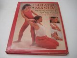 Shiatsu Manual Step-by-Step Techniques for a Full Body Treatment N/A 9780091830625 Front Cover