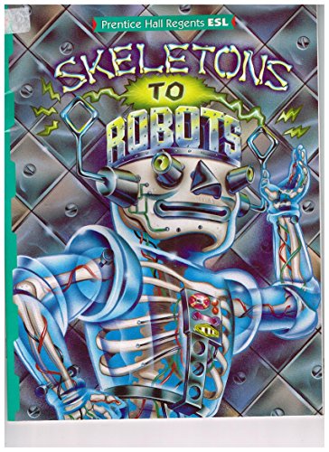 Skeleton Robot   1996 (Student Manual, Study Guide, etc.) 9780133497625 Front Cover